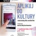 „Aplikuj do kultury” – nowoczesne technologie dla seniorów