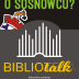 „Czego nie wiesz o Sosnowcu?” – 5. odcinek Bibliotalku