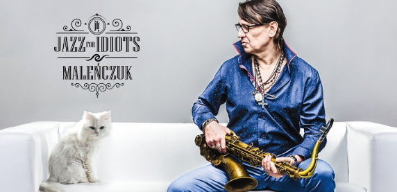 Maciej Maleńczuk - Jazz for Idiots w Muzie