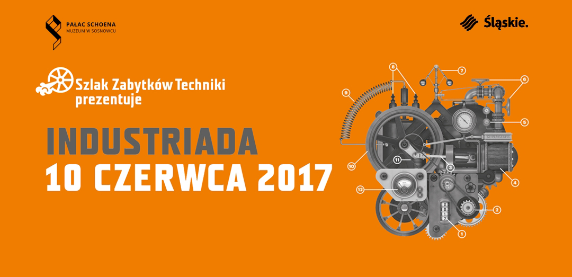 INDUSTRIADA 2017 w Pałacu Schoena