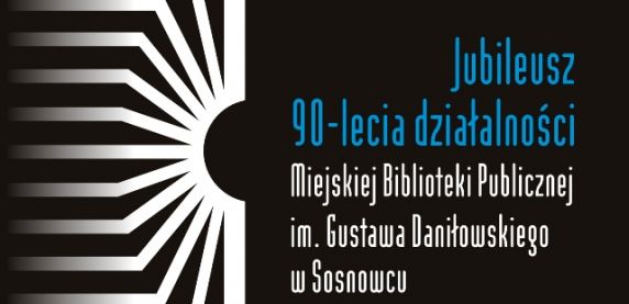 90 lat na poziomie - Jubileusz MBP w Sosnowcu