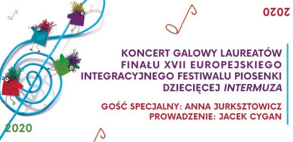 INTERMUZA 2020 - w sobotę Koncert Galowy