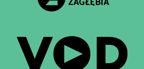 VOD – spektakle Teatru Zagłębia online