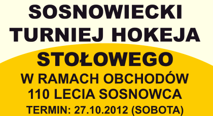 Turniej Hokeja Stołowego w ramach obchodów 110-lecia Sosnowca