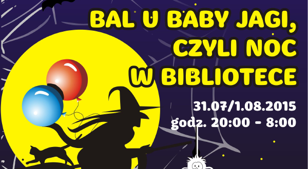 Bal u Baby Jagi, czyli noc w bibliotece