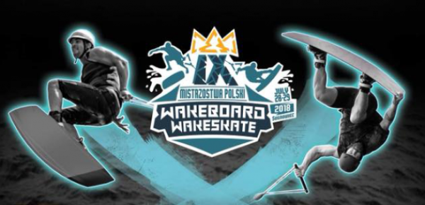 IX Mistrzostwa Polski w Wakeboardzie i Wakeskacie