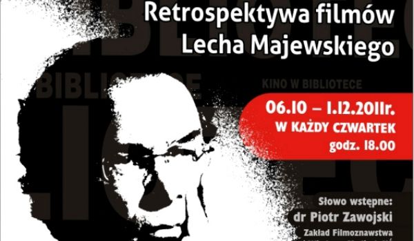 Retrospektywa filmów Lecha Majewskiego