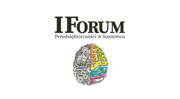 Zakończyło się I Forum Przedsiębiorczości w Sosnowcu